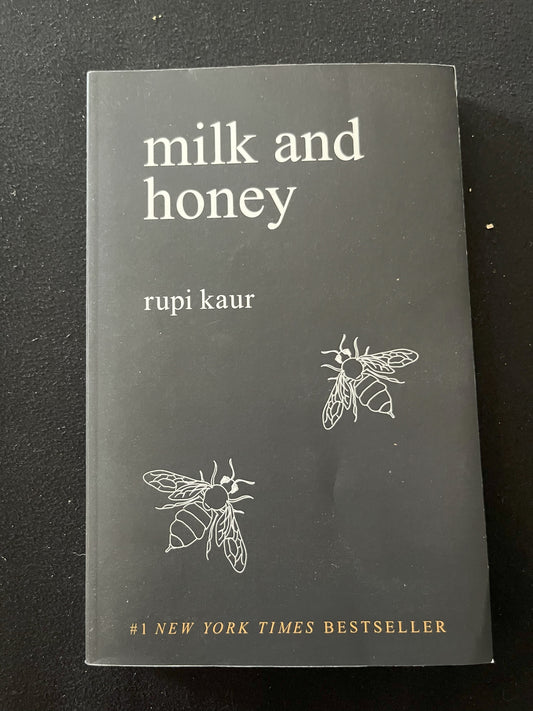 MILK AND HONEY by Rupi Kaur
