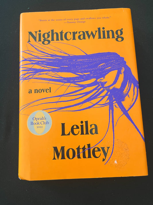NIGHTCRAWLING by Leila Mottley