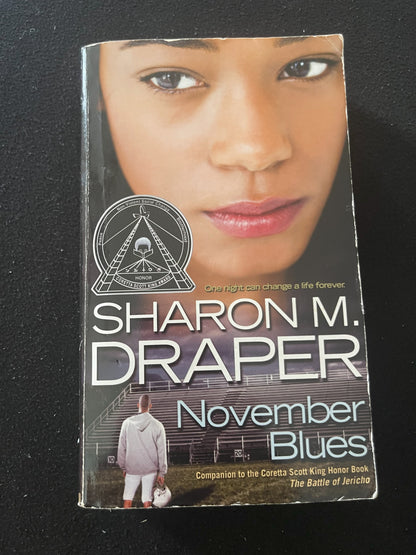 NOVEMBER BLUES by Sharon M. Draper