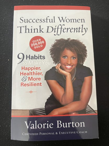 SUCCESSFUL WOMEN THINK DIFFERENTLY by Valorie Burton