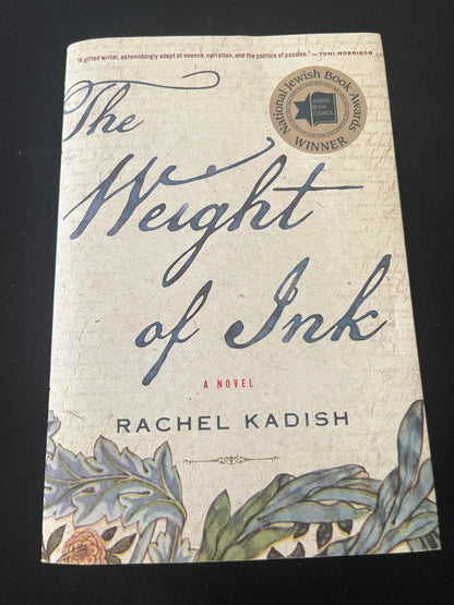 THE WEIGHT OF INK by Rachel Kadish